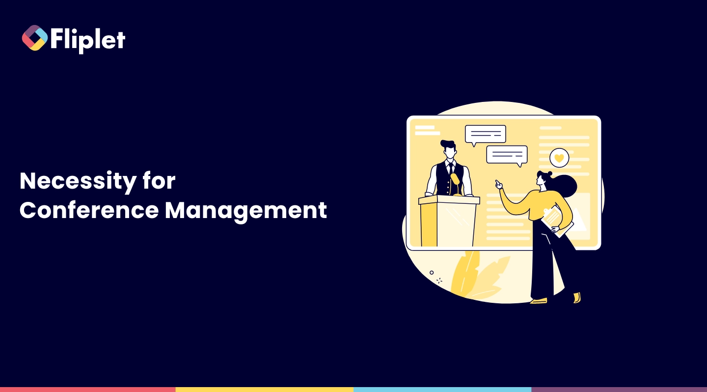 Necessity for conference management