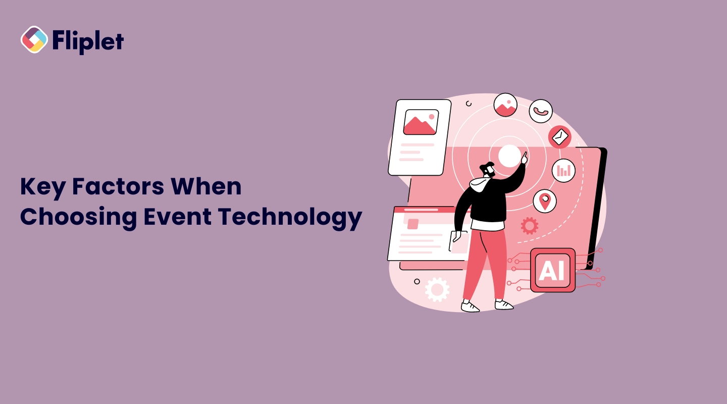 Key factors when choosing event technology